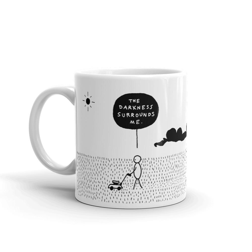 The Darkness Surrounds Me