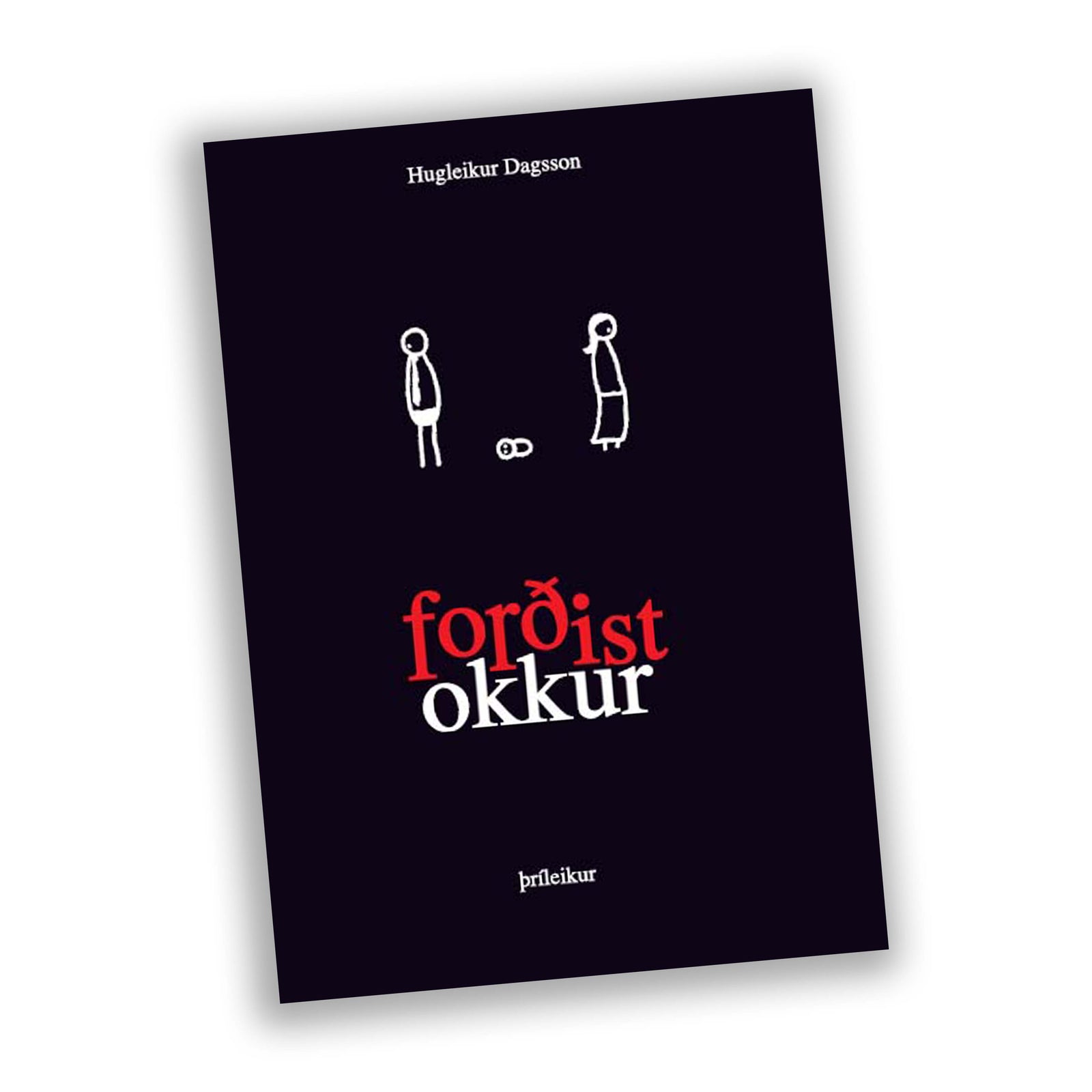 Forðist okkur