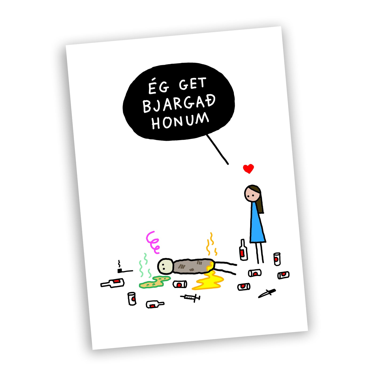 Ég get bjargað honum